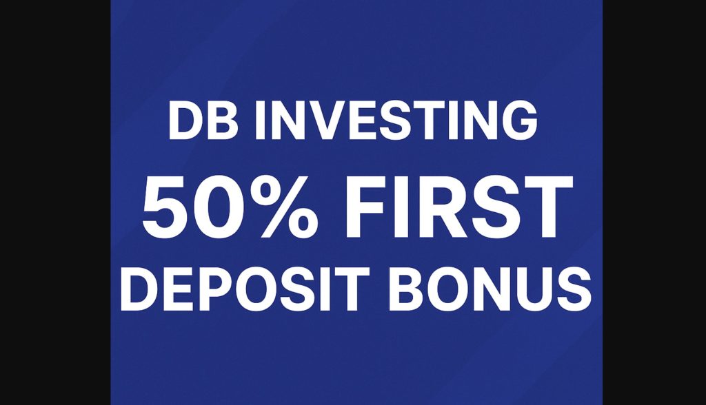 DB Investing offers a 50% First Deposit Bonus